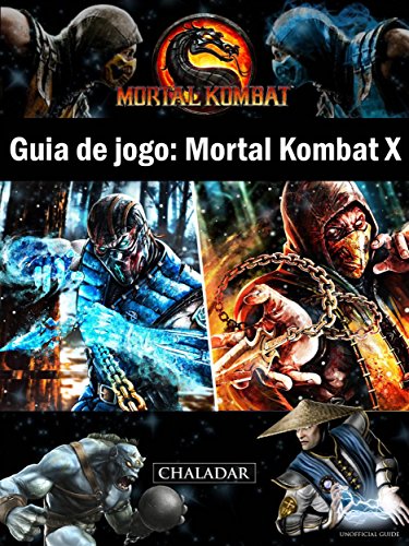 Livro PDF: Guia De Jogo Mortal Kombat X