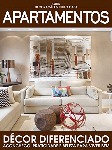 Livro PDF Guia Decoração & Estilo Casa ed.01 Apartamentos