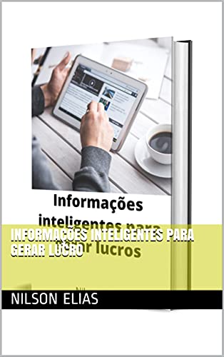 Livro PDF Informações inteligentes para gerar lucro