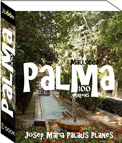 Livro PDF Mallorca: Palma (100 imagens)