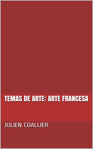 Livro PDF Temas de Arte: Arte Francesa