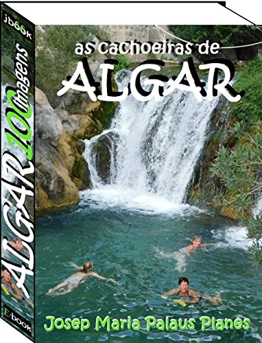 Livro PDF As cachoeiras de ALGAR (100 imagens)