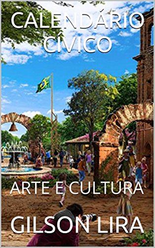 Livro PDF CALENDÁRIO CÍVICO: ARTE E CULTURA