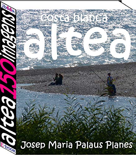 Livro PDF Costa Blanca: Altea (150 imagens)