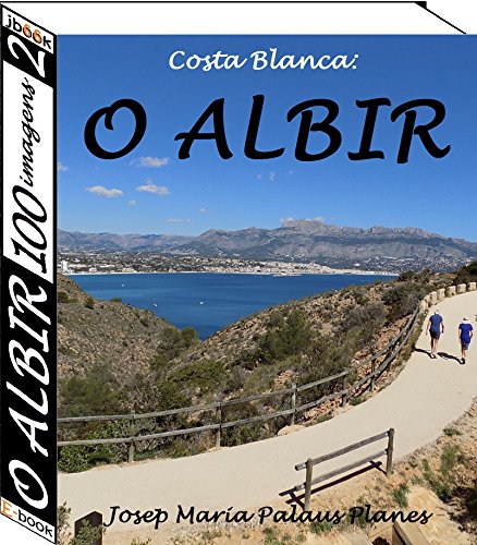 Livro PDF Costa Blanca: O Albir (100 imagens) (2)