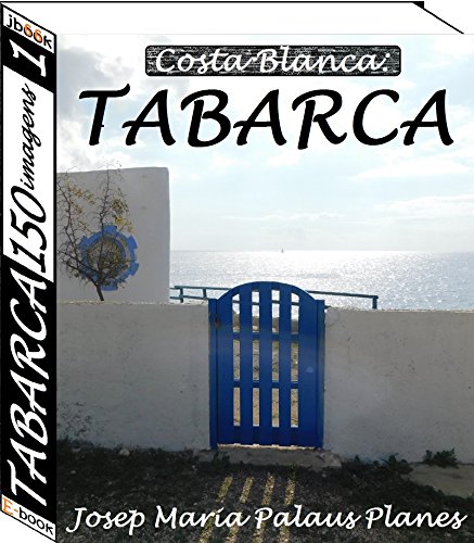 Livro PDF Costa Blanca: TABARCA (150 imagens) (1)