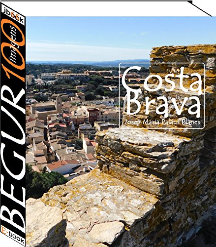 Livro PDF Costa Brava: Begur (100 imagens)