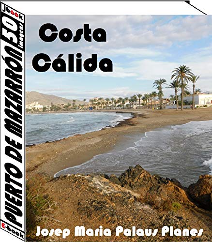 Livro PDF Costa Càlida: Puerto de Mazarrón (50 imagens)