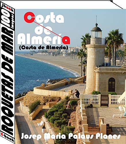 Livro PDF Costa de Almeria: Roquetas de Mar (100 imagens)