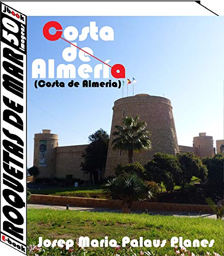 Livro PDF Costa de Almeria: Roquetas de Mar (50 imagens)