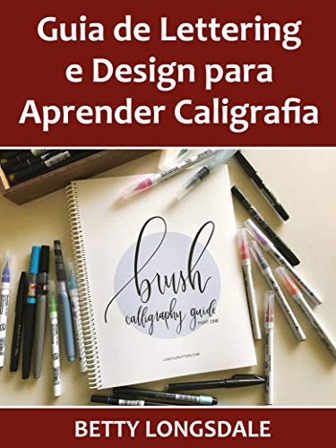 Livro PDF Guia de Lettering e Design para Aprender Caligrafia