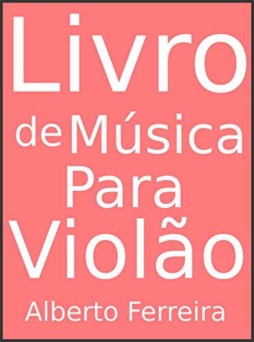 Livro PDF Livro de Música Para Violão