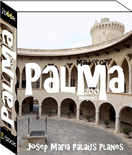 Livro PDF Mallorca: Palma (200 imagens)