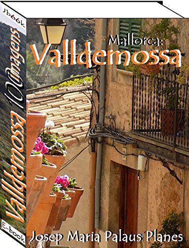 Livro PDF Mallorca: Valldemossa (100 imagens)
