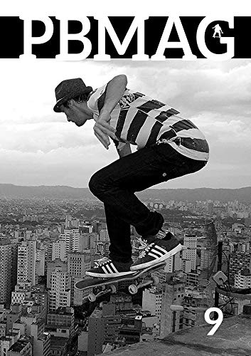 Livro PDF Revista PBMAG #9: Revista de Fotografia Preto e Branco