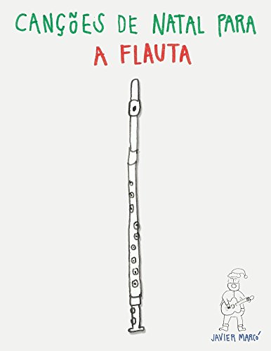Livro PDF: Canções de Natal para a Flauta
