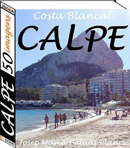 Livro PDF Costa Blanca: Calpe (50 imagens)