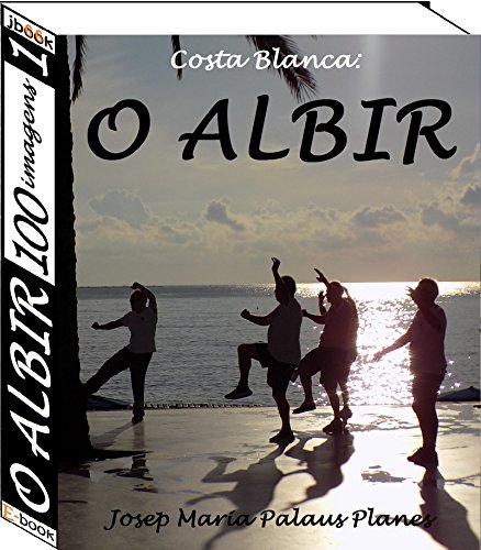 Livro PDF Costa Blanca: O Albir (100 imagens) (1)
