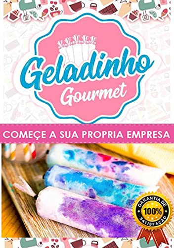 Livro PDF Gelinhos Gourmet – Comece Sua Própria Empresa