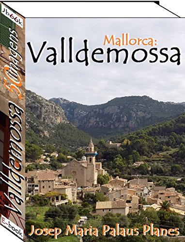 Livro PDF Mallorca: Valldemossa (50 imagens)