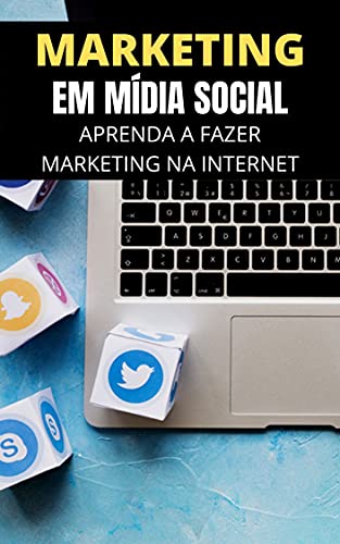 Livro PDF MARKETING em Mídia Social: Aprenda a Fazer Marketing na Internet