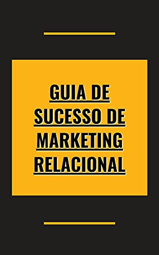 Livro PDF Guia de Sucesso de Marketing Relacional