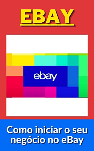 Livro PDF Venda no Ebay: Como iniciar o seu negócio no eBay