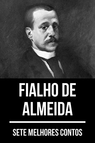 Livro PDF 7 melhores contos de Fialho de Almeida