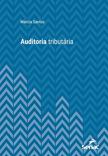 Livro PDF Auditoria tributária (Série Universitária)