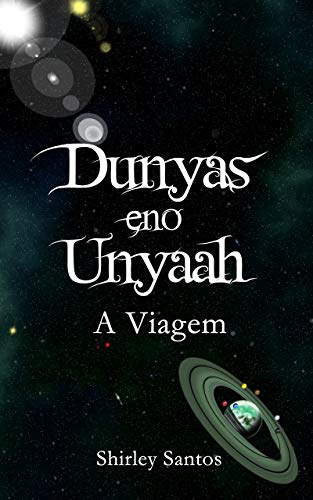 Livro PDF Dunyas eno Unyaah: A Viagem