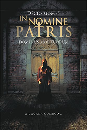 Livro PDF: In nomine patris: Dominus Mortuorum