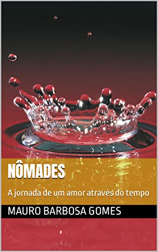 Livro PDF Nômades: A jornada de um amor através do tempo