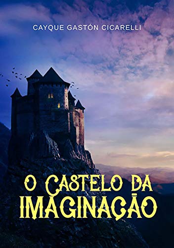 Livro PDF O Castelo Da Imaginação