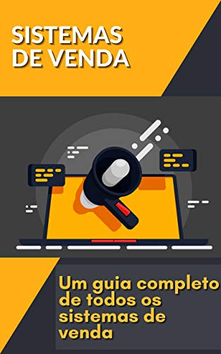 Livro PDF Sistemas de venda: Um guia completo de todos os sistemas de venda